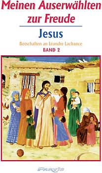 Meinen Auserwählten zur Freude - Band 2