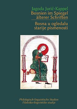Bosnien im Spiegel älterer Schriften