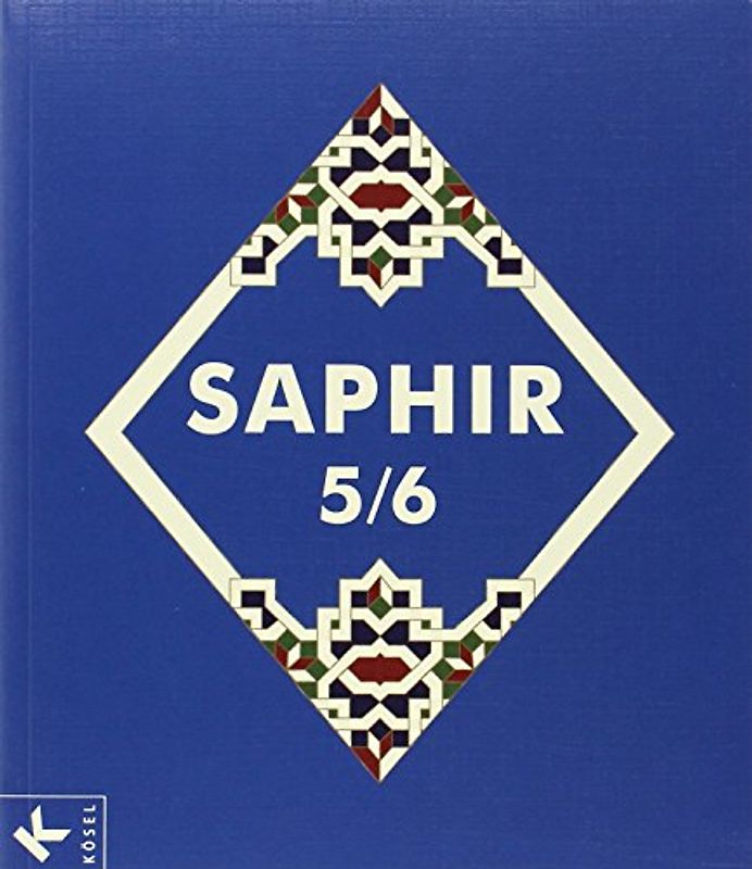 Saphir - Religionsbuch für junge Musliminnen und Muslime - 5./6. Schuljahr