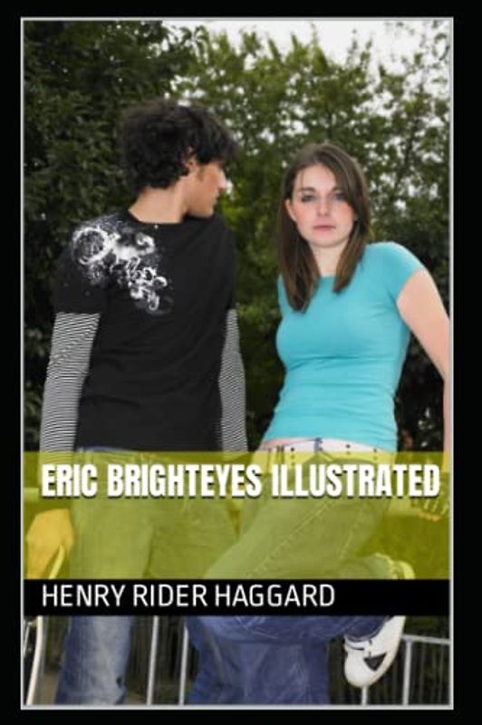 Eric Brighteyes Illustrated