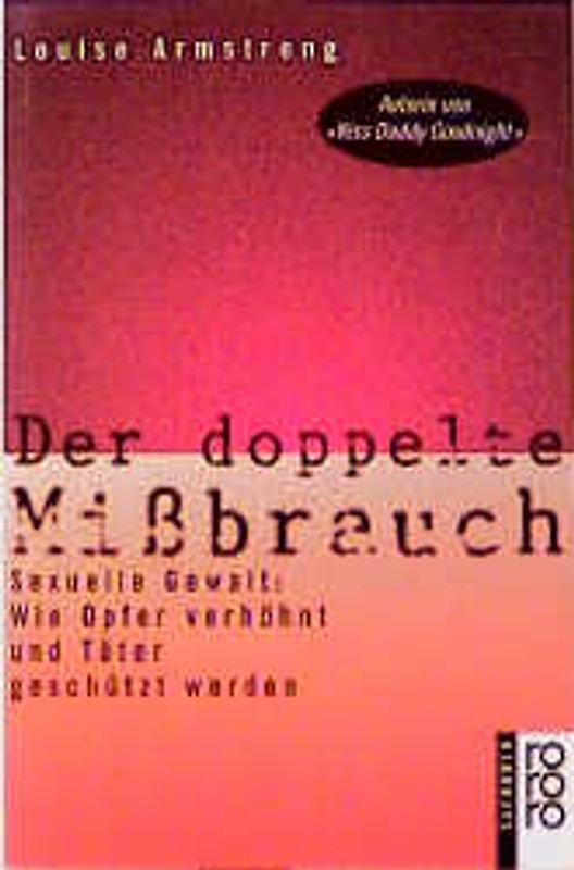 Der doppelte Mißbrauch