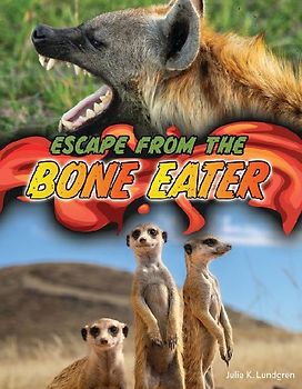 Escape from the Bone Eater