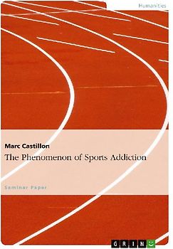 The Phenomenon of Sports Addiction