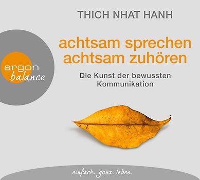 achtsam sprechen, achtsam zuhören
