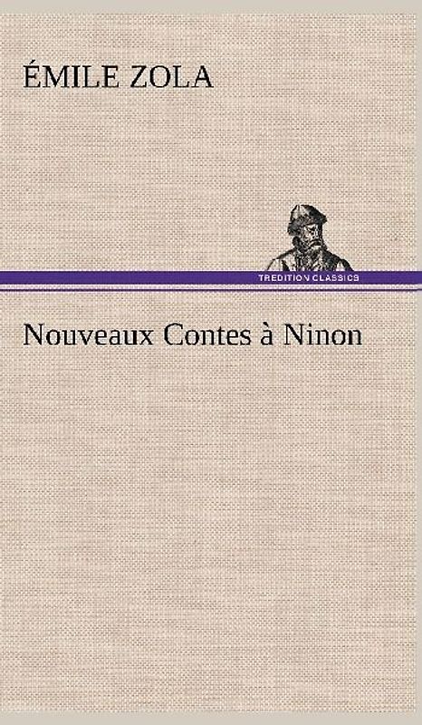Nouveaux Contes à Ninon