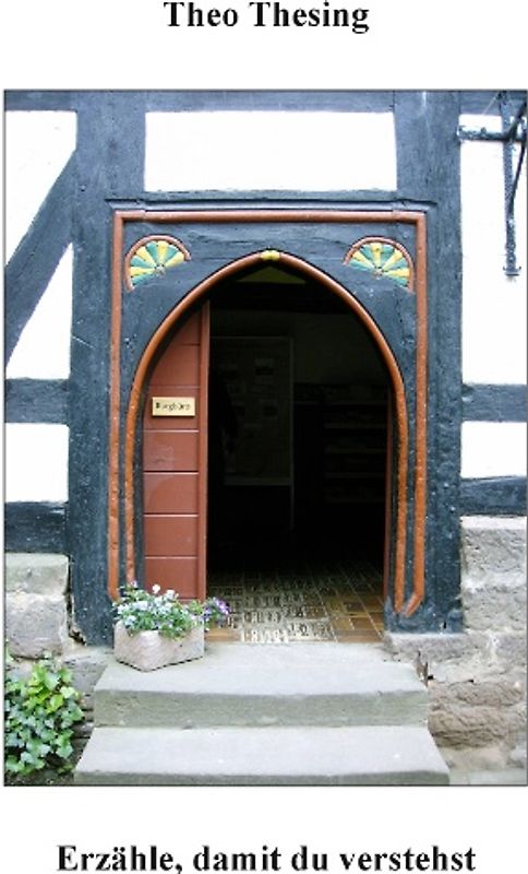 Erzähle, damit du verstehst. Menschen und Geschichten