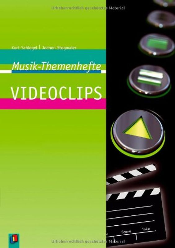 Videoclips. Arbeitsblätter und Unterrichtsvorschläge