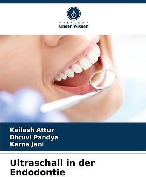 Ultraschall in der Endodontie