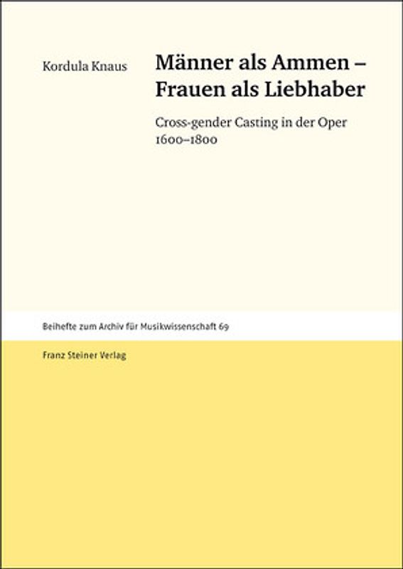 Männer als Ammen – Frauen als Liebhaber