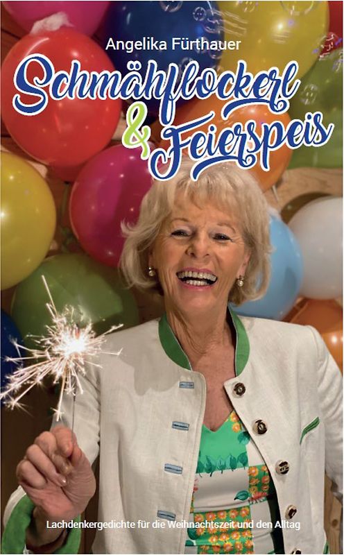 SCHMÄHFLOCKERL & F E I E R S P E I S