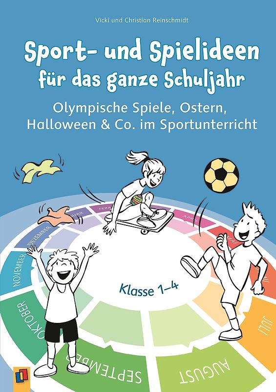 Sport- und Spielideen für das ganze Schuljahr