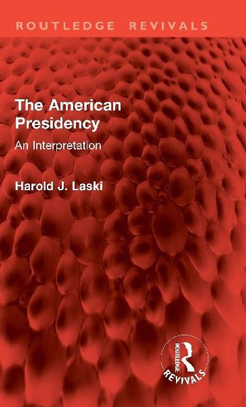 The American Presidency