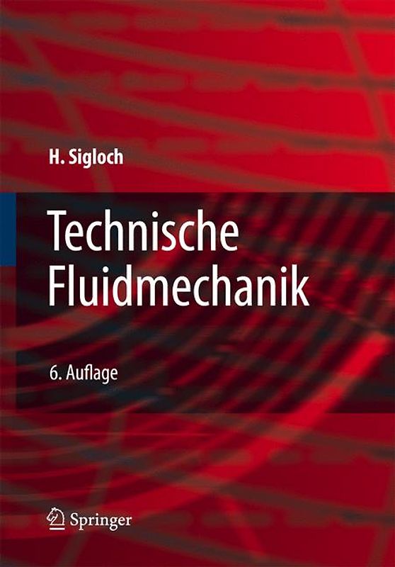 Technische Fluidmechanik