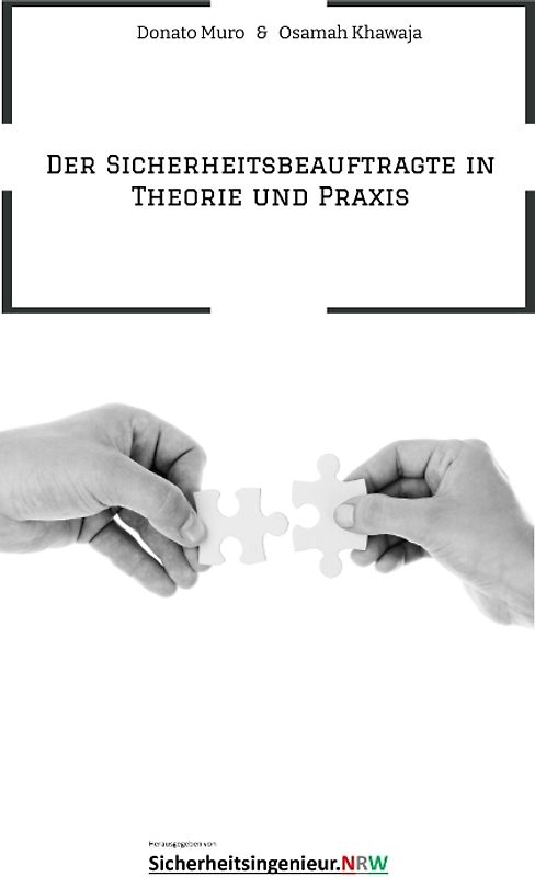 Der Sicherheitsbeauftragte in Theorie und Praxis