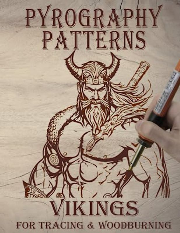 Pyrography Templates: Vikings, for Tracing and Woodburning