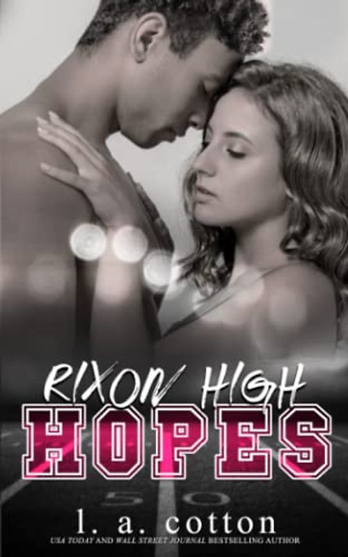 Rixon High - HOPES (Serie Rixon High)