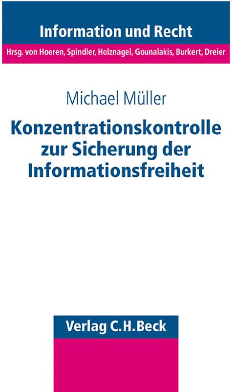 Konzentrationskontrolle zur Sicherung der Informationsfreiheit