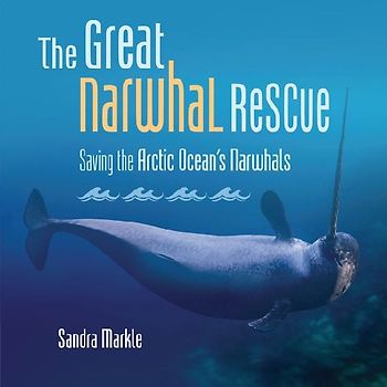 The Great Narwhal Rescue