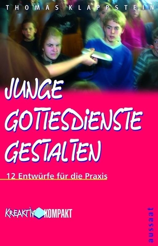 Junge Gottesdienste gestalten