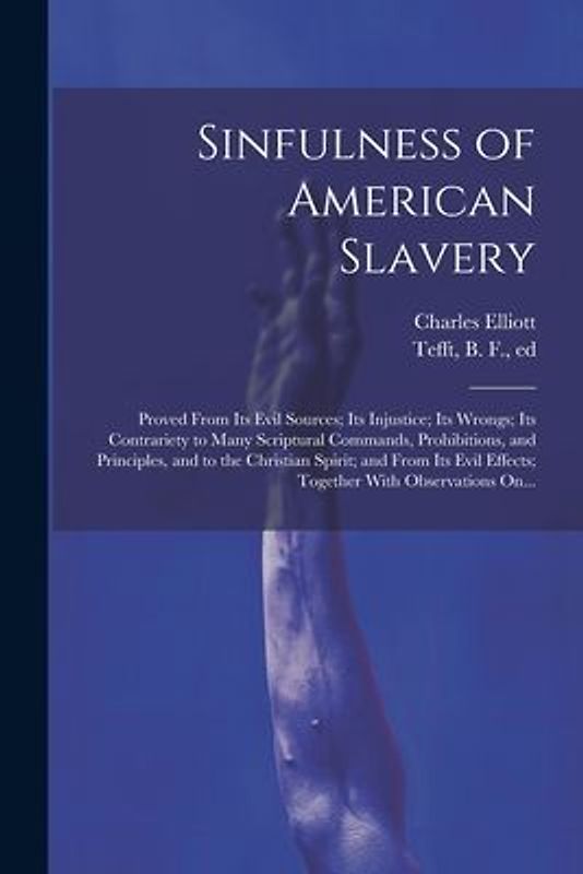 Sinfulness of American Slavery