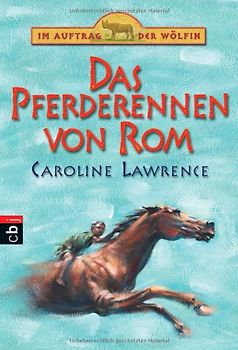 Im Auftrag der Wölfin - Das Pferderennen von Rom