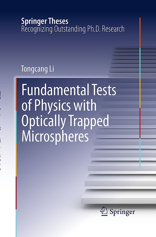 Fundamental Tests of Physics with Optically Trapped Microspheres