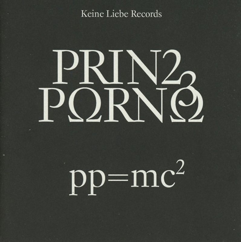 Prinz Porno - pp = mc2