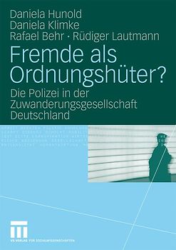 Fremde als Ordnungshüter?
