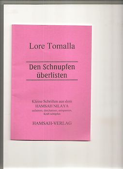 Den Schnupfen überlisten