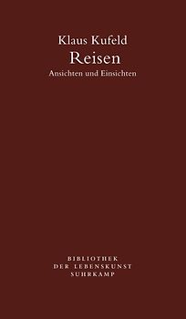 Reisen. Ansichten und Einsichten