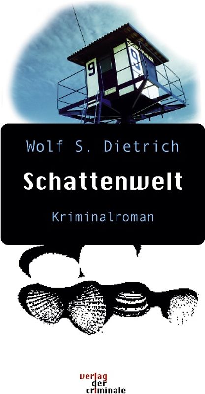 Schattenwelt. Kriminalroman