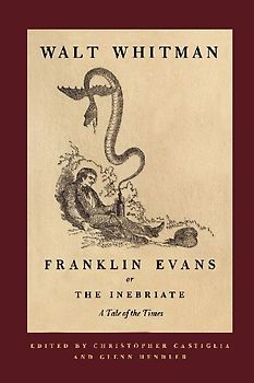 Franklin Evans, or The Inebriate