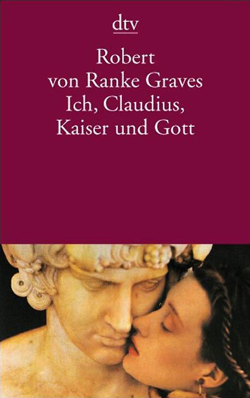 Ich, Claudius, Kaiser und Gott