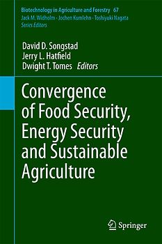 Convergence of Food Security, Energy Security and Sustainable Agriculture