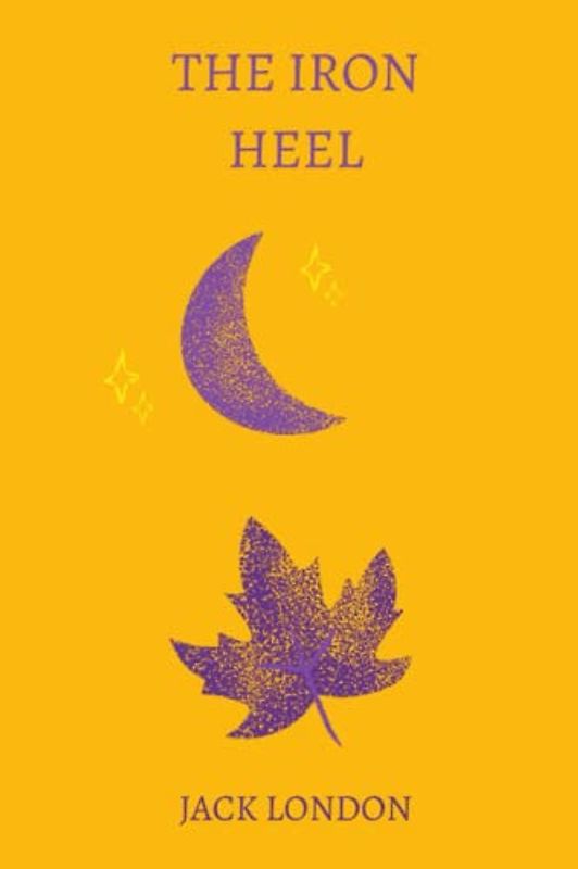 the iron heel by jack london