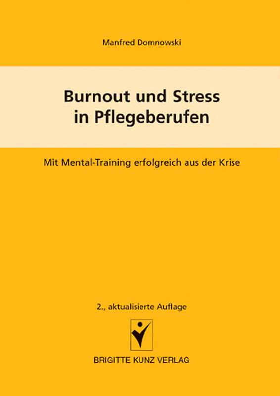Burnout und Stress in Pflegeberufen