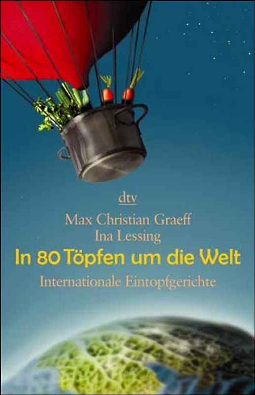 In 80 Töpfen um die Welt