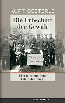 Die Erbschaft der Gewalt