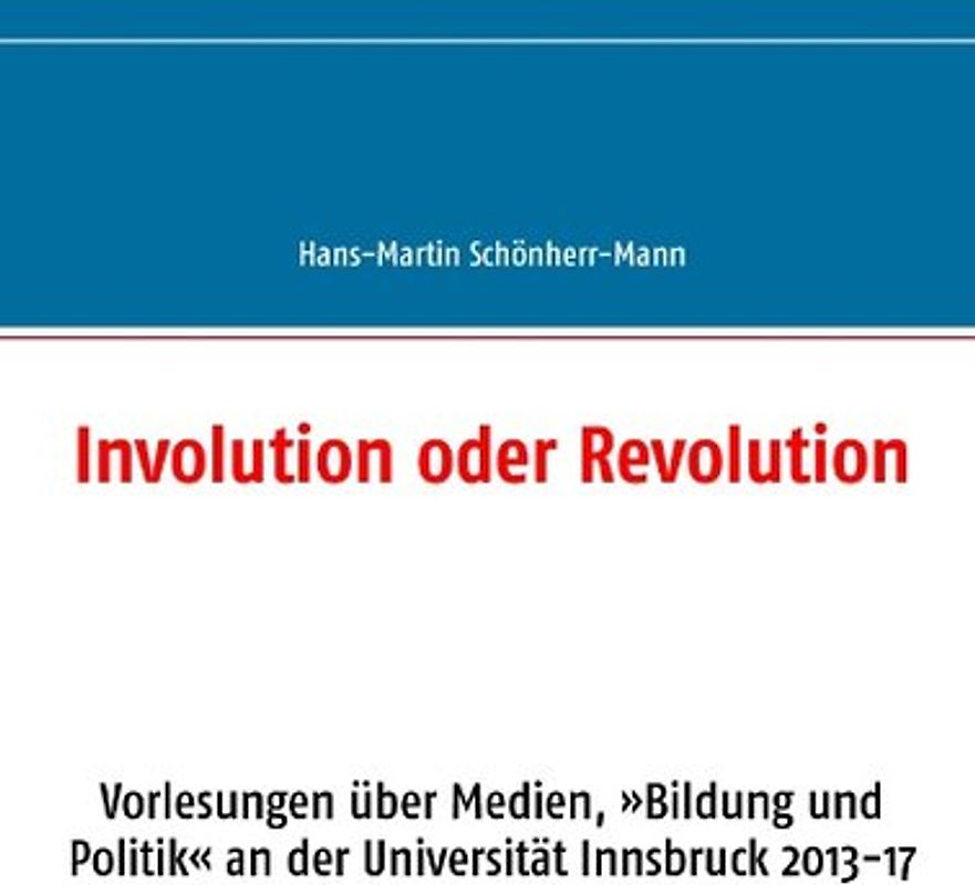 Involution oder Revolution
