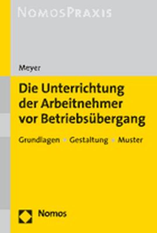 Die Unterrichtung der Arbeitnehmer vor Betriebsübergang