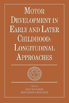 Motor Development in Early and Later Childhood