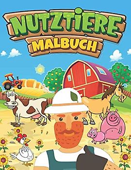 Nutztiere malbuch: 60 Zeichnungen von tiere auf dem Bauernhof mit ihren Namen ! Malbuch Tiere für kinder Ab 3 jahre