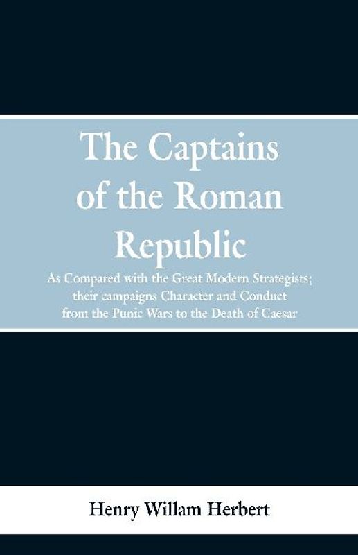 The Captains of the Roman Republic
