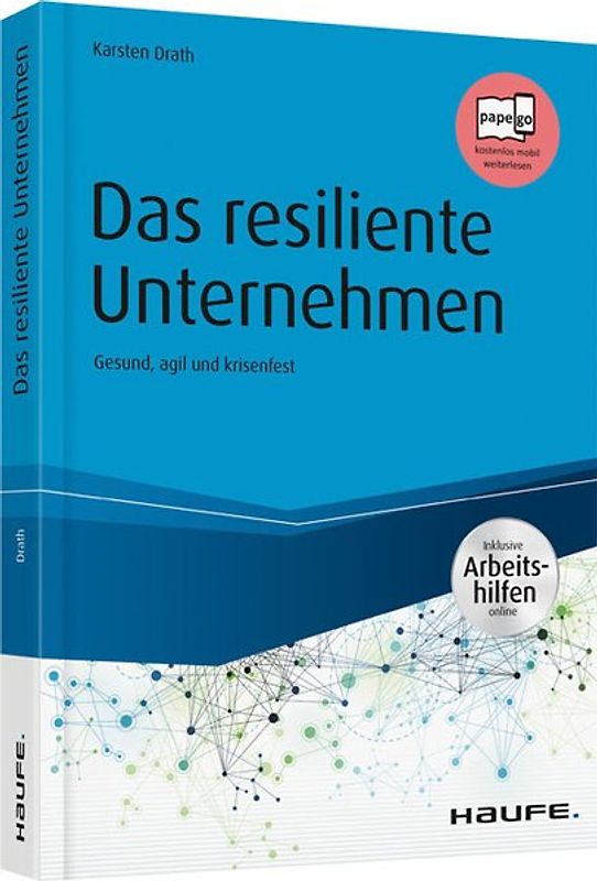 Die resiliente Organisation - inkl. Arbeitshilfen online