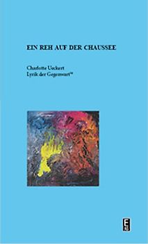 Ein Reh auf der Chausee.