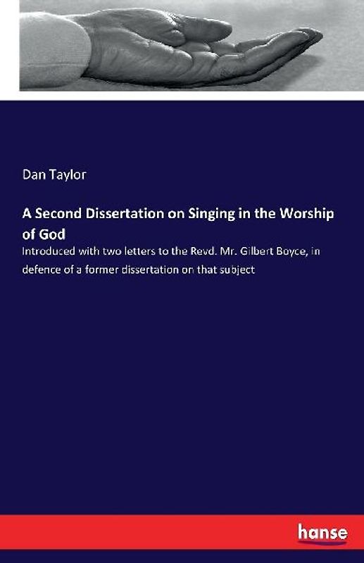 A Second Dissertation on Singing in the Worship of God