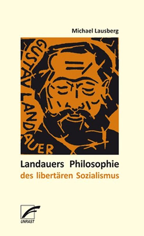 Landauers Philosophie des libertären Sozialismus
