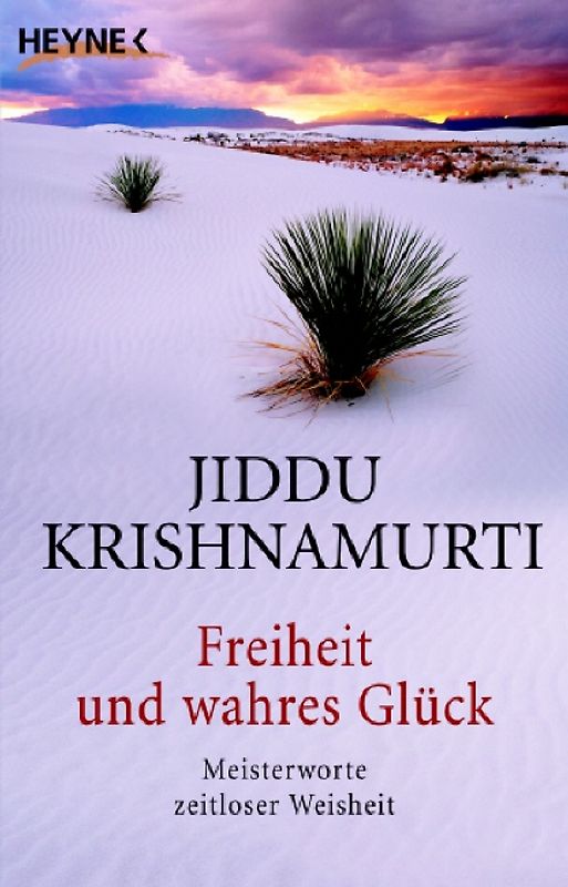 Freiheit und wahres Glück