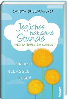 Jegliches hat seine Stunde