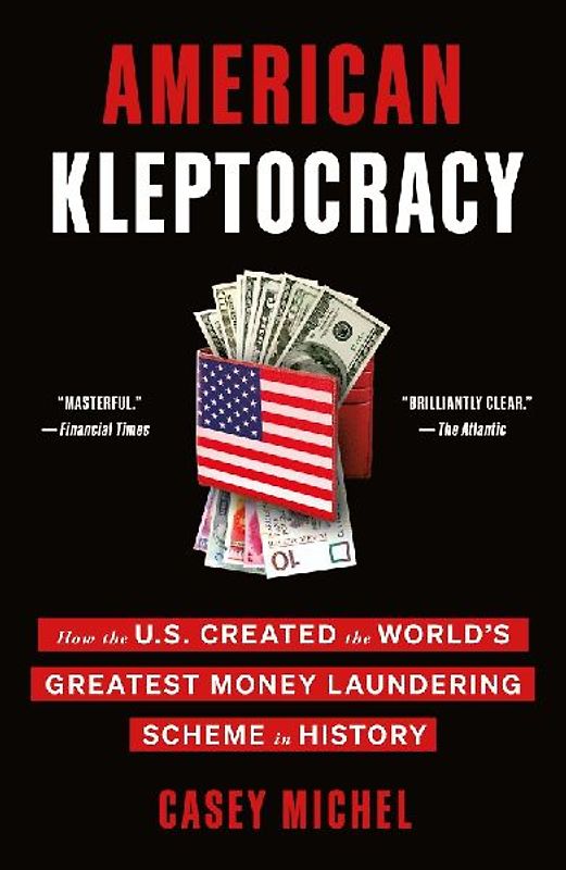 American Kleptocracy